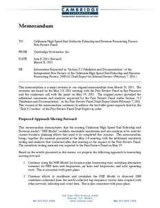 Memorandum TO: California High Speed Rail Authority Ridership and Revenue Forecasting Process Peer Review Panel