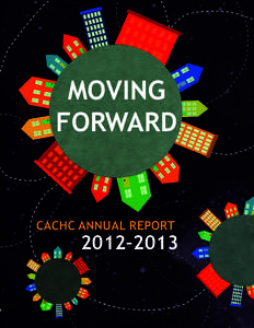 MOVING FORWARD CACHC ANNUAL REPORT  2012–2013