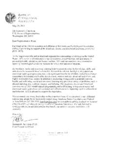 May 29, 2013 The Honorable Tim Ryan U.S. House of Representatives Washington, DC[removed]Dear Representative Ryan: On behalf of the 134,000 members and affiliates of the American Psychological Association