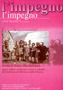 l’impegno rivista di storia contemporanea aspetti politici, economici, sociali e culturali del Vercellese, del Biellese e della Valsesia  a. XXV, nuova serie, n. 1, giugno 2005