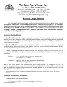 The Barre Opera House, Inc. P.O. Box 583, Barre, VermontBox Office: (Fax: (Administrative Office: (shipping address: 6. N. Main St. Barre, VTemail/web site: directo