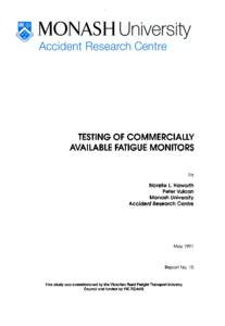 TESTING OF COMMERCIALLY AVAILABLE FATIGUE MONITORS by  Narelle L. Haworth