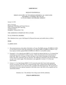 ADDENDUM #1  REQUEST FOR PROPOSAL DESIGN AND SUPPLY OF TWO BIOMASS BOILERS & ALL ASSOCIATED EQUIPMENT AT DISTRICT HEAT PLANT 122 STATE STREET, MONTPELIER, VERMONT