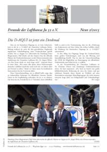 Freunde der Lufthansa Ju 52 e.V.  NewsDie D-AQUI ist jetzt ein Denkmal