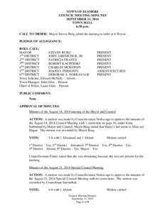 TOWN OF ELSMERE COUNCIL MEETING MINUTES SEPTEMBER 11, 2014 TOWN HALL 6:30 p.m. CALL TO ORDER: Mayor Steven Burg called the meeting to order at 6:30 p.m.