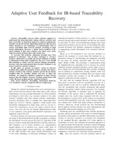 Adaptive User Feedback for IR-based Traceability Recovery Annibale Panichella∗, Andrea De Lucia†, Andy Zaidman∗ ∗  †