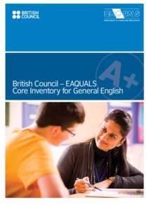 British Council – EAQUALS Core Inventory for General English A Core Inventory for General English  Foreword
