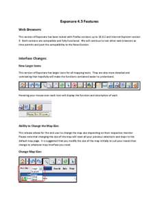 Exponare 4.5 Features Web Browsers: This version of Exponare has been tested with Firefox versions up to[removed]and Internet Explorer version 9. Both versions are compatible and fully functional. We will continue to test