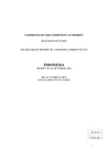 COMMENTS OF THE COMPETENT AUTHORITY DG(SANCO[removed]ON THE DRAFT REPORT OF A MISSION CARRIED OUT IN  INDONESIA