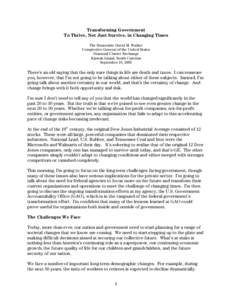 Economy of the United States / United States public debt / United States federal budget / David M. Walker / Chief financial officer / Management / Accountancy / Government Accountability Office investigations of the Department of Defense / Budget and Accounting Act / Government Accountability Office / Open government / Technology assessment