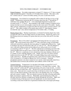 IOWA WEATHER SUMMARY – NOVEMBER 2008 General Summary. November temperatures averaged 37.1 degrees or 1.5º above normal while precipitation totaled 1.78 inches or 0.36 inches below normal. This ranks as the 62nd warmes