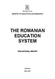 ROMANIA MINISTRY OF EDUCATION AND RESEARCH