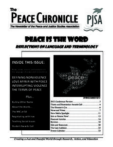 The  PEACE CHRONICLE The Newsletter of the Peace and Justice Studies Association