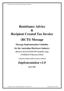 Hardware Industry EDI Message Implementation Guidelines  Remittance Advice & Recipient Created Tax Invoice (RCTI) Message