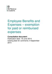 Employee benefits and expenses: exemption for paid or reimbursed expenses