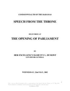 COMMONWEALTH OF THE BAHAMAS  SPEECH FROM THE THRONE DELIVERED AT