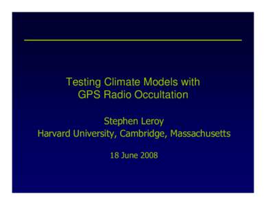 GPS / GPS Radio occultation / Weather prediction / Radio occultation / Global Positioning System / Occultation / Climate / Technology / Atmospheric sciences / Astronomy