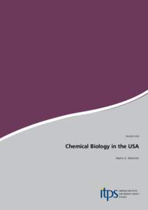 PM2007:003  Chemical Biology in the USA Martin A. Wikström  Chemical Biology in the USA