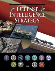 A Message from the Under Secretary of Defense for Intelligence We are entering an era marked by pace, scope and