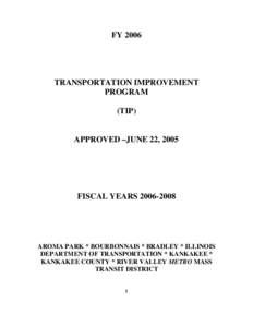 Kankakee /  Illinois / River Valley Metro / Kankakee River / Public transportation in the United States / Kankakee County /  Illinois / Illinois Department of Transportation / Federal Transit Administration / Geography of Indiana / Geography of Illinois / Geography of the United States