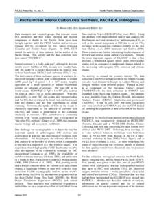 PICES Press Vol. 19, No. 1  North Pacific Marine Science Organization Pacific Ocean Interior Carbon Data Synthesis, PACIFICA, in Progress by Masao Ishii, Toru Suzuki and Robert Key