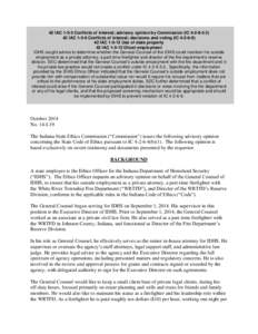 42 IAC[removed]Conflicts of interest; advisory opinion by Commission (IC[removed]IAC[removed]Conflicts of interest; decisions and voting (IC[removed]IAC[removed]Use of state property 42 IAC[removed]Ghost employment I