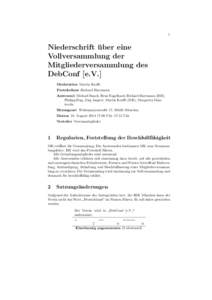 1  Niederschrift u ¨ ber eine Vollversammlung der Mitgliederversammlung des