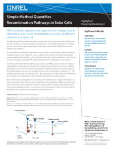 Simple Method Quantifies Recombination Pathways in Solar Cells NREL’s analytic equation uses open-circuit voltage data to determine how much recombination occurs via different channels in a solar cell. Shockley-Reed-Ha