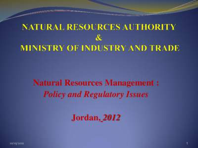 NATURAL RESOURCES AUTHORITY  &  MINISTRY OF INDUSTRY AND TRADE