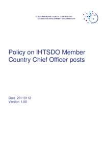 Microsoft Word - IHTSDO Policy on Member Chief Officer Posts[removed]v.1.00.doc