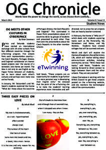 Words have the power to change the world, so we choose them carefully... Volume 4 / issue 15 MarchStudent News