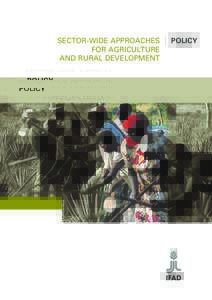 SECTOR-WIDE APPROACHES FOR AGRICULTURE AND RURAL DEVELOPMENT POLICY