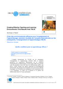 Creating Effective Teaching and Learning Environments: First Results from TALIS Summary in French Créer des environnements efficaces pour l’enseignement et l’apprentissage: premiers résultats de l’enquête intern