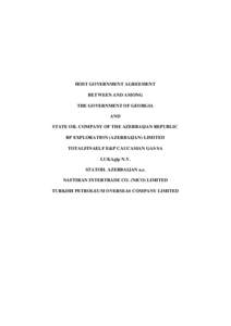 HOST GOVERNMENT AGREEMENT BETWEEN AND AMONG THE GOVERNMENT OF GEORGIA AND STATE OIL COMPANY OF THE AZERBAIJAN REPUBLIC BP EXPLORATION (AZERBAIJAN) LIMITED