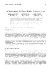 Genome Informatics 11: 297–A Transcription Regulatory Region Analysis System Katsuhiko Murakami1,2