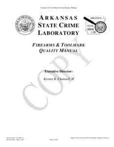 Firearms & Tool Marks Section Quality Manual  ARKANSAS STATE CRIME LABORATORY F IREARMS & T OOLMARK