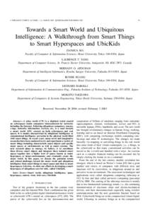 Ambient intelligence / Smart environment / Context awareness / Computing / Smart system / Technology / Hyperspace / Smart objects / Science / Computer networking / Smart device / Ubiquitous computing