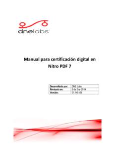 Manual para certificación digital en Nitro PDF 7 Desarrollado por: Revisado en: Versión: