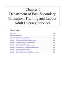 Chapter 6 Department of Post-Secondary Education, Training and Labour Adult Literacy Services Contents Main points. . . . . . . . . . . . . . . . . . . . . . . . . . . . . . . . . . . . . . . . . . . . . . . . . . . . . 