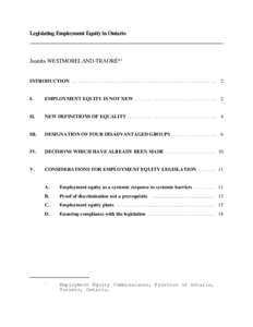 Legislating Employment Equity in Ontario  Juanita WESTMORELAND-TRAORÉ*1 INTRODUCTION . . . . . . . . . . . . . . . . . . . . . . . . . . . . . . . . . . . . . . . . . . . . . . . . . . . . . . . . . 2