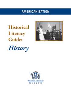 AMERICANIZATION  Historical Literacy Guide: