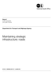 Report by the Comptroller and Auditor General Department for Transport and Highways Agency