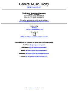 General Music Today http://gmt.sagepub.com The Brain in Singing and Language Valerie L. Trollinger General Music Today 2010; 23; 20