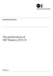 Departmental Overview  The performance of HM Treasury[removed]AUGUST 2014