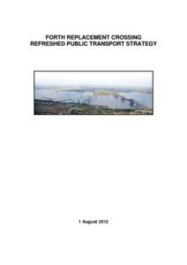 Transport Scotland / Sustainable transport / Transport in Edinburgh / Scotland / Forth Road Bridge