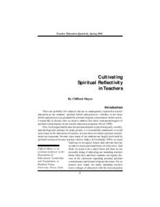 Clifford Mayes Spring 2001 Teacher Education Quarterly,  Cultivating