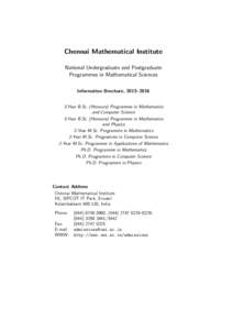 Chennai Mathematical Institute National Undergraduate and Postgraduate Programmes in Mathematical Sciences Information Brochure, 2015–Year B.Sc. (Honours) Programme in Mathematics and Computer Science