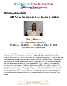 Department of Physics & Engineering  Masters’ Thesis Defense LIBS Assay for Early Ovarian Cancer Detection