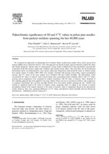 ELSEVIER  Palaeogeography, Palaeoclimatology, Palaeoecology–72 Paleoclimatic significance of δD and δ13 C values in pin˜on pine needles from packrat middens spanning the last 40,000 years