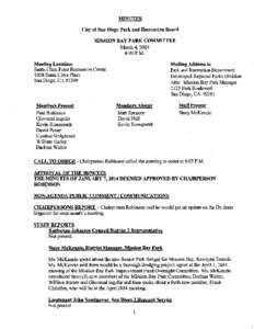 MINUTES City of San Diego Park and Recreation Board MISSION BAY PARK COMMITTEE March 4~ 2014 6:00P.M. Meeting Location: